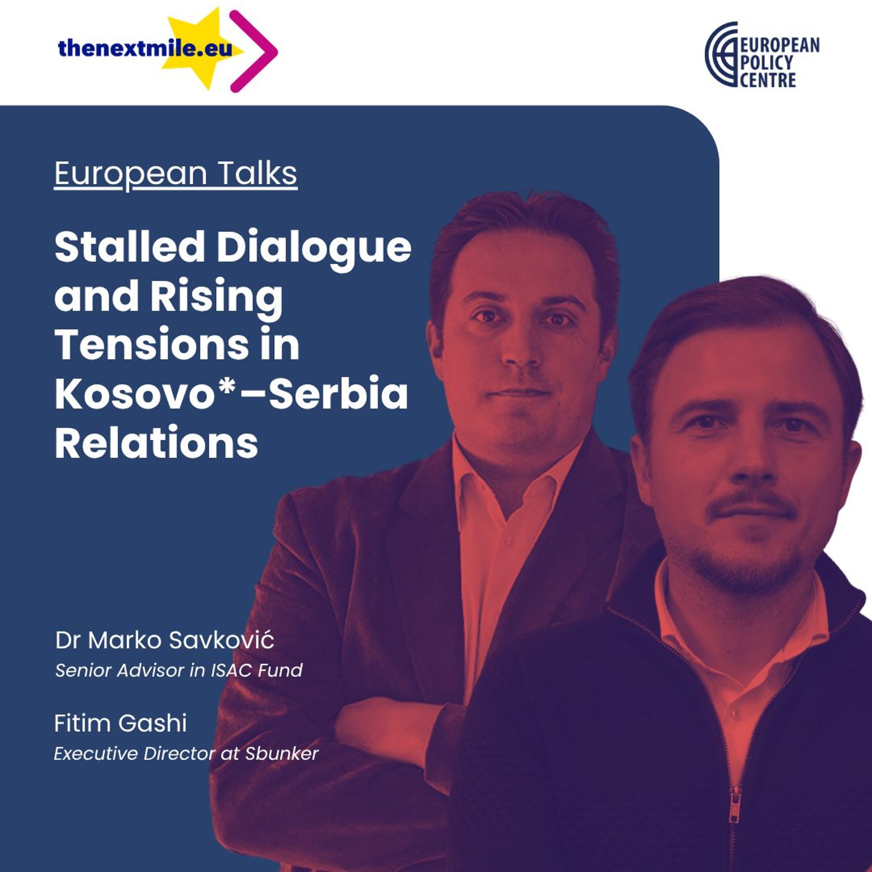 Stalled Dialogue and Rising Tensions in Kosovo–Serbia Relations