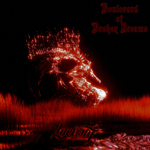 Boulevard of Broken Dreams