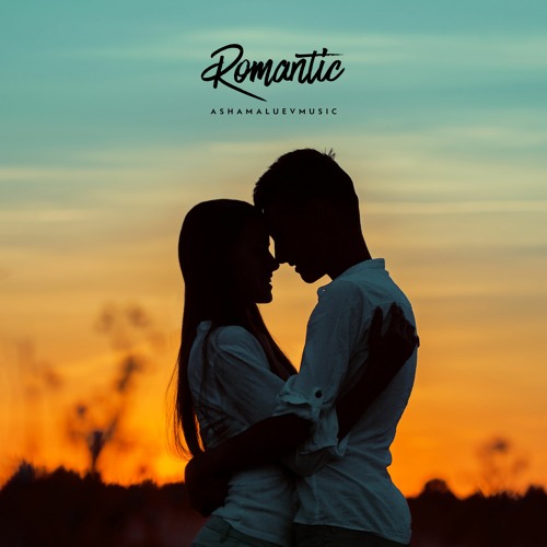 Stream Romantic - Sentimental Background Music / Beautiful Cinematic Music  Instrumental (FREE DOWNLOAD) by AShamaluevMusic | Listen online for free on  SoundCloud