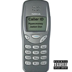 CALLER ID FEAT JAELON DON