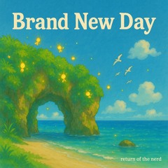 BRAND NEW DAY
