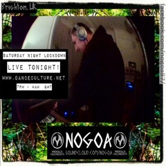 Nogoa ( Dance Culture - Saturday Night Lockdown - 28th March 2020 ) Forest Psy Set
