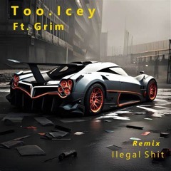 Ilegal Shit (Remix)