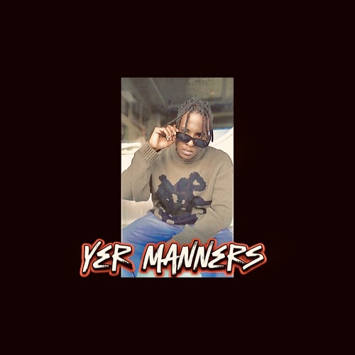@Andoneous DJ-Yer Manners (Official Music)  .wav