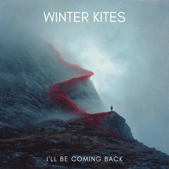 I'll Be Coming Back