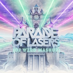 Joel Corry & Da Hool vs Afrojack - Parade Of Lasers (DJ WZRD Mashup)