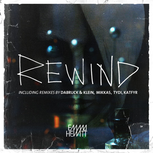 Emma Hewitt - Rewind (Mikkas Radio Edit)