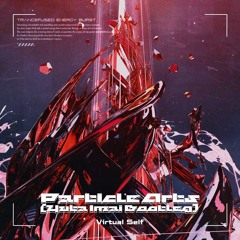 Virtual Self - Particle Arts (Yuta Imai Bootleg)
