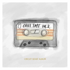 Summertime Signs | Official Circuit Sehat 2022 Album