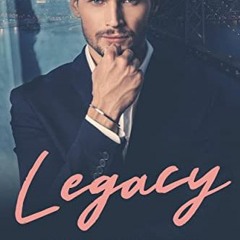 [Get] KINDLE PDF EBOOK EPUB Legacy (Montgomery Brothers Series ~ Book 1) by  Laura Pa