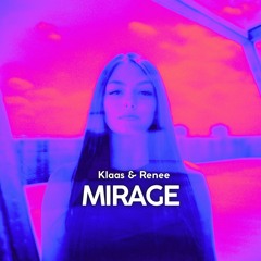 Klaas & Renee - Mirage