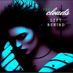 left behind