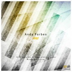 Andy Forbes - 1957 (Reiklavik Remix)