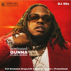 Gunna - Feel (Unreleased Music)