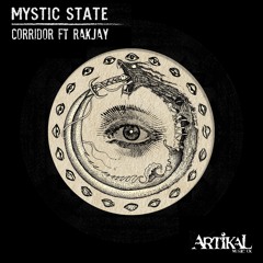 Mystic State ft Rakjay - Corridor (Vocal Mix)