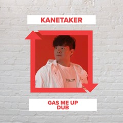 Skepta - Gas Me Up - Kanetaker Dub (FREE DOWNLOAD)