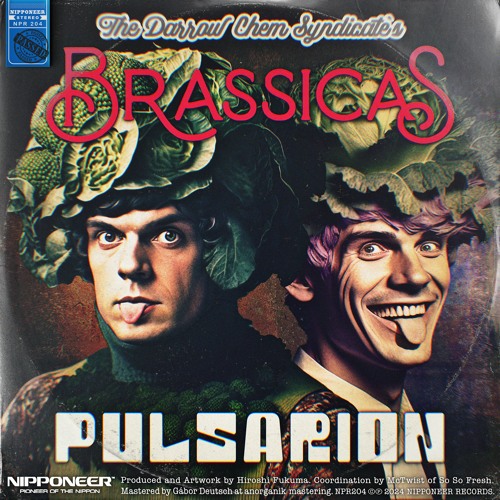 The Darrow Chem Syndicate - Brassicas (Pulsarion Remix)