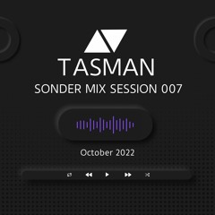 Tasman - Sonder 007 [Progressive House, Melodic House, Organic House]