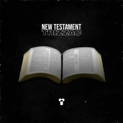 (Zone 2) Trizzac - New Testament (Official Audio)