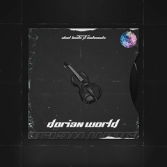Dorian World ft. Matesouls