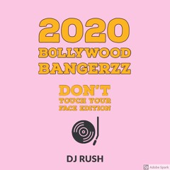 2020 Bollywood Party Bangerzz