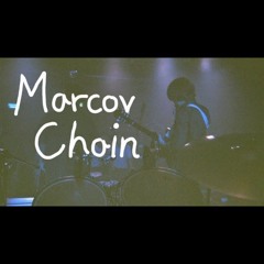 Markov Chain - Emergency Shower [Cover]