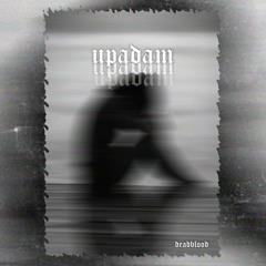 Deadblood - Upadam