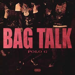 Polo G - Bag Talk Remix - Ferrari Jahary