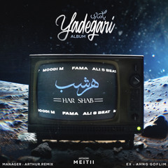 Remix Har Shab - By Fama & Moodi-M & Ali.S.Beat