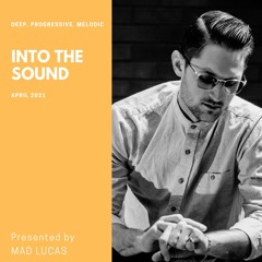 Into The Sound - Mix Series