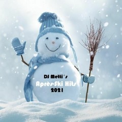 Mettis Apres Ski Mix 2021