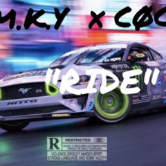 M.K.Y X Cocco « RIDE » Mix by JMC