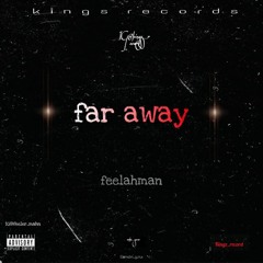 Faraway by feelahman