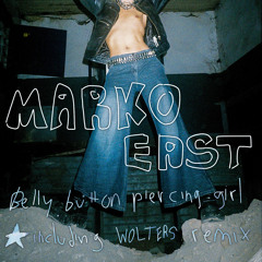 Belly Button Piercing Girl (WOLTERS Remix)