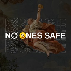 No Ones Safe Radio