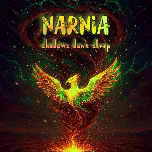 NARNIA - Shadow Don't Sleep
