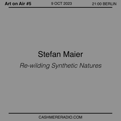 Re-Wilding Synthetic Natures (2023)