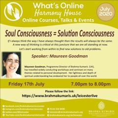 Sister Maureen Goodman - Soul consciousness = Solution Consciousness