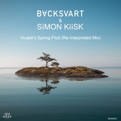 Bäcksvart & Simon Kiisk - Vivaldi's Spring - Flod (Re - Intepreted Mix)