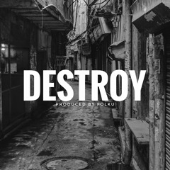 Destroy [94 BPM] ★ Pezet & Louis Villain | Type Beat