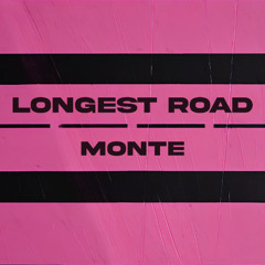 LONGEST ROAD