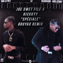 “Spéciale” Joé Dwèt Filé X Rickkyy