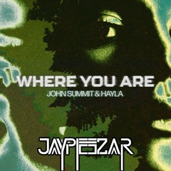 John Summit & Hayla Where You Are (Jaypieezar Remix) * PITCHED UP VERSION*