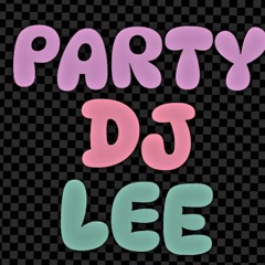 PartyDJlee - A the Bar Song (Tipsy)