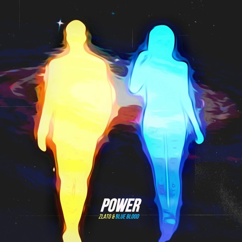 POWER - ZLATO & BLUE BLOOD