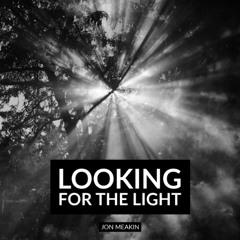 Looking for the Light