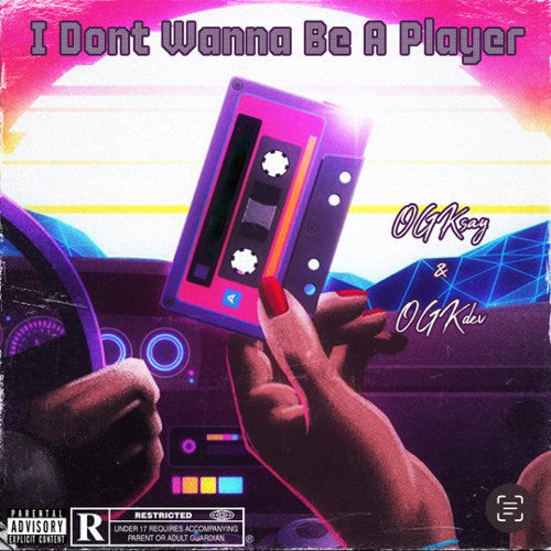 I Don’t Wanna be a Player