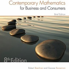 Read EPUB 📙 Contemporary Mathematics for Business & Consumers, Brief Edition by  Rob
