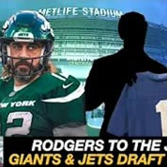Aaron Rodgers FINALLY TRADED to New York Jets: REACTION | Jets + Giants NFL Draft Predictions