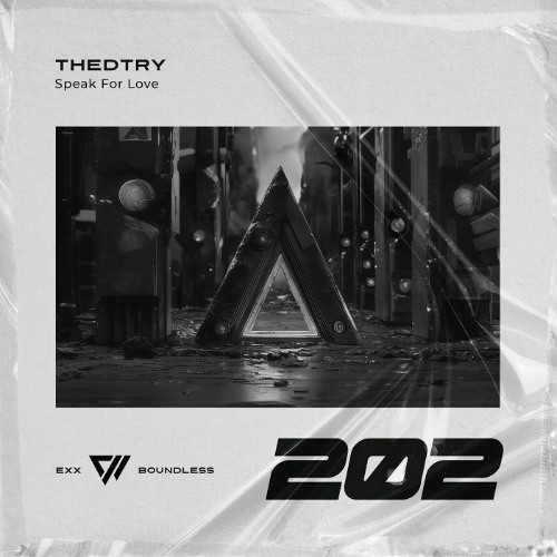 SPEAK FOR LOVE [Exx Boundless]